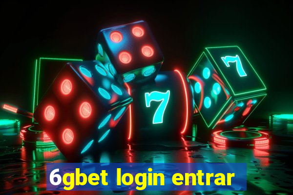 6gbet login entrar